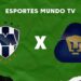 Monterrey x Pumas